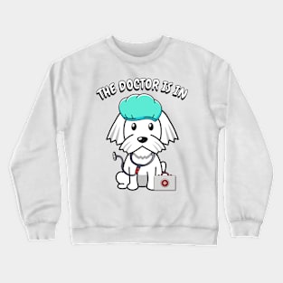 Cute white dog is a doctor Crewneck Sweatshirt